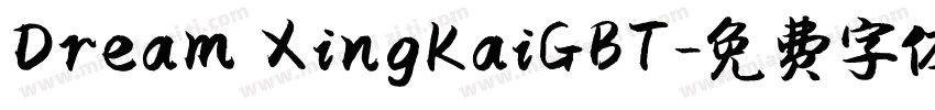 Dream XingKaiGBT字体转换